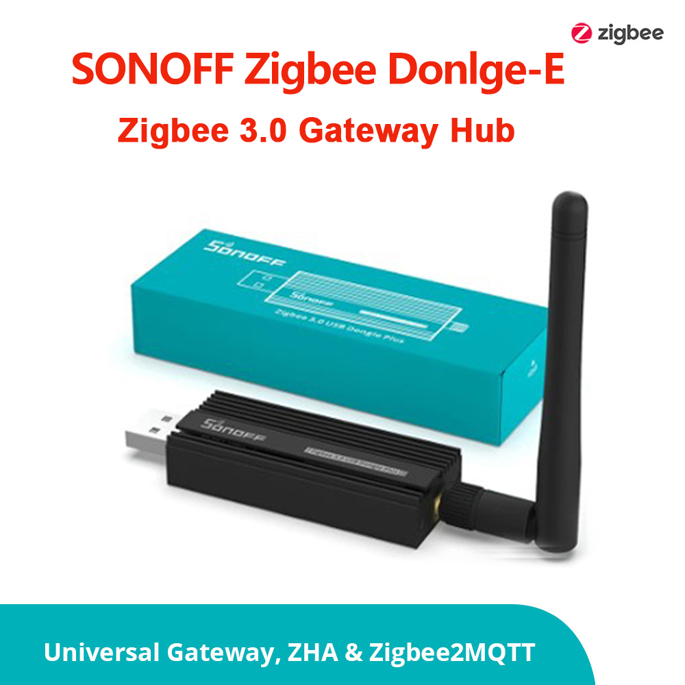 Smart Home Plus - SONOFF Zigbee 3.0 USB-Dongle Plus ZBDongle-E
